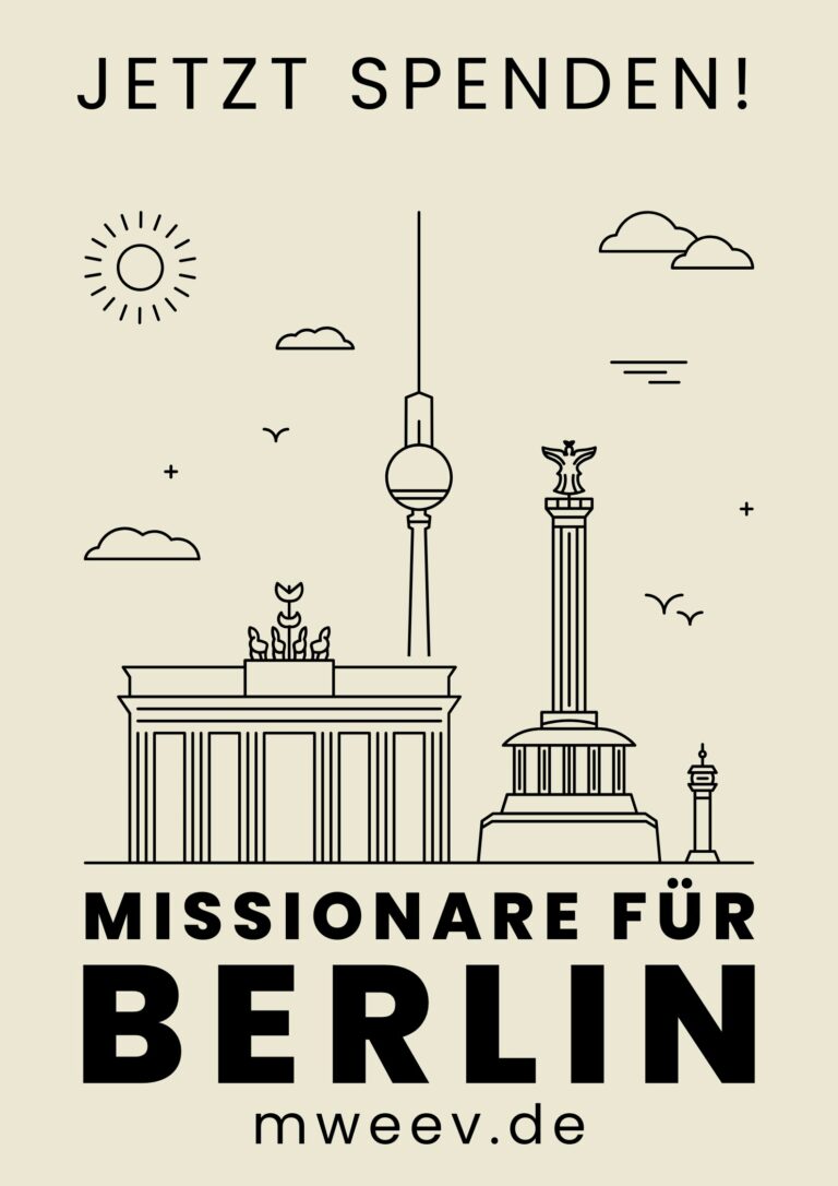 Spendenaktion „Missionare für Berlin!“